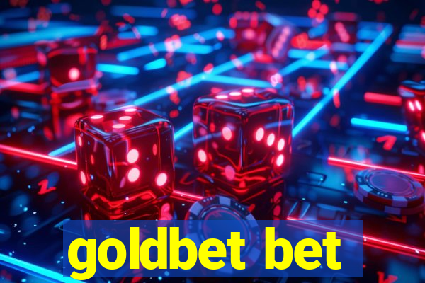 goldbet bet